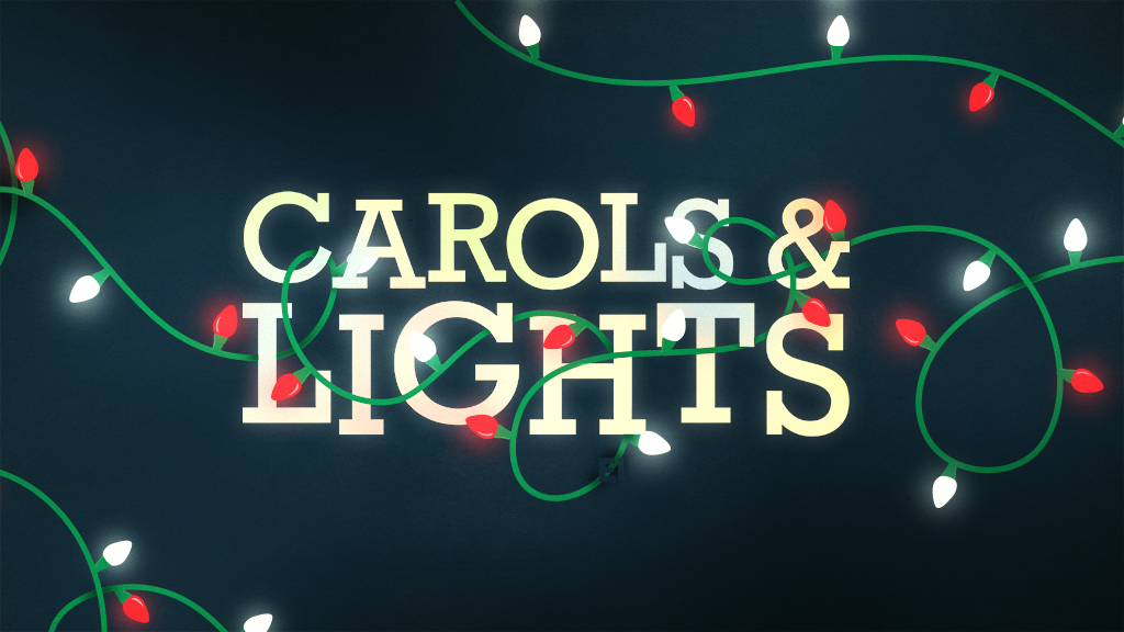 Carols & Lights